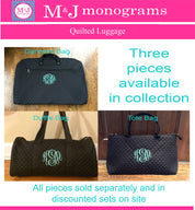 Quilted Monogrammed Luggage Set