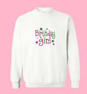 Birthday Girl Sweatshirt
