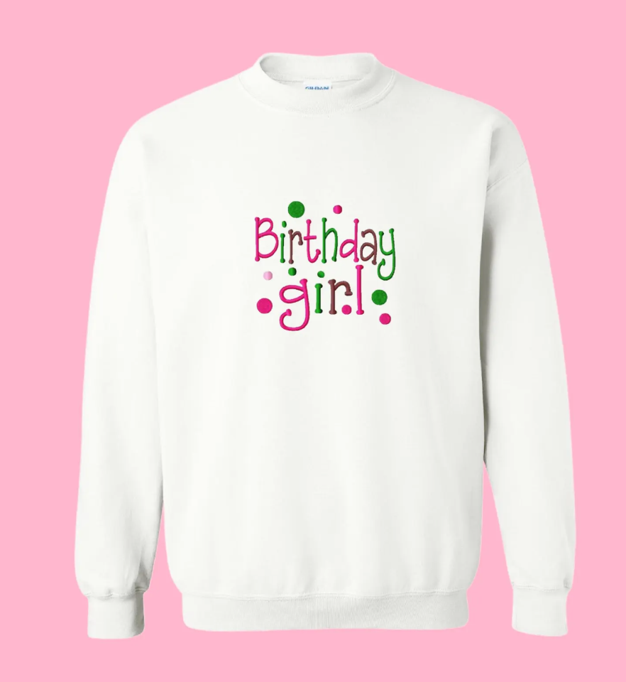 Birthday Girl Sweatshirt