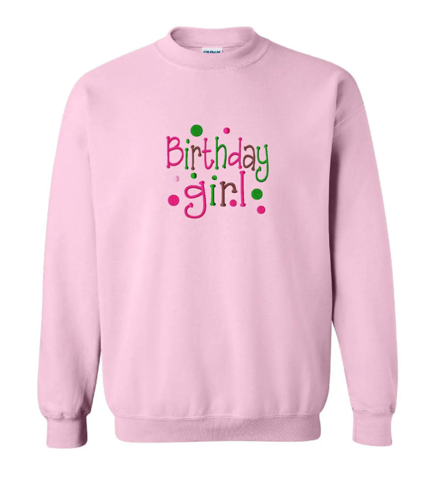 Birthday Girl Sweatshirt